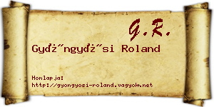 Gyöngyösi Roland névjegykártya
